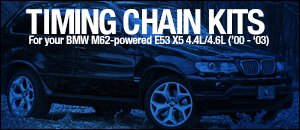 M62-powered BMW E53 X5 Timing Chain Kits