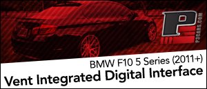 P3 Cars Vent Integrated Digital Interface - BMW F10