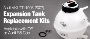 Audi MKI TT Expansion Tank Replacement Kits