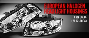 Audi B6 A4 Euro-Look Halogen Headlight Housings