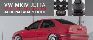 VW MKIV Jetta Jack Pad Adaptor Set