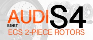 ECS 2-Piece Brake Rotors for Audi B6/B7 S4