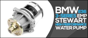 BMW E36 3-Series EMP High Performance Water Pump
