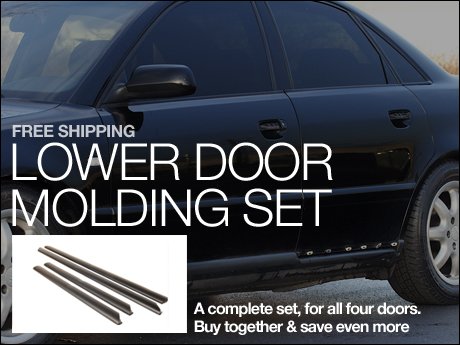 Audi B5 A4 Lower Door Molding Set Are one or more of your Audi lower door