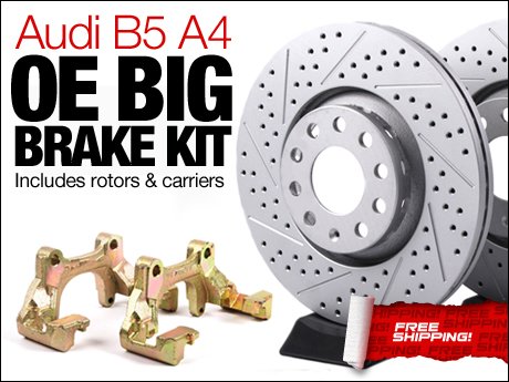 Audi B5 A4 OE Big Brake Kit Brake your car without breaking the bank